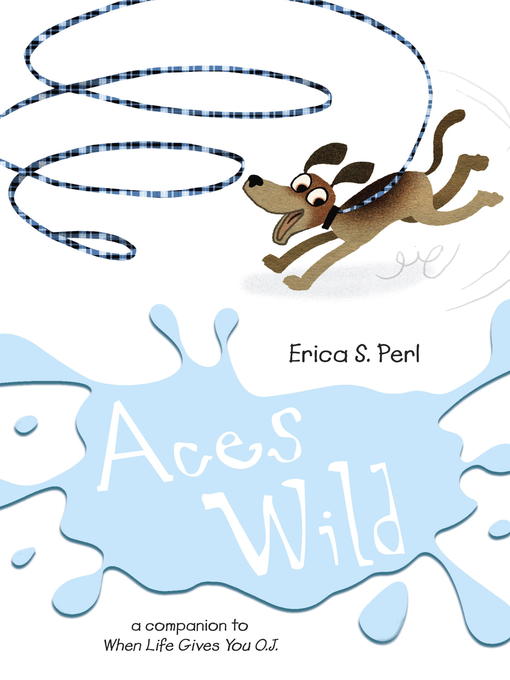 Title details for Aces Wild by Erica S. Perl - Available
